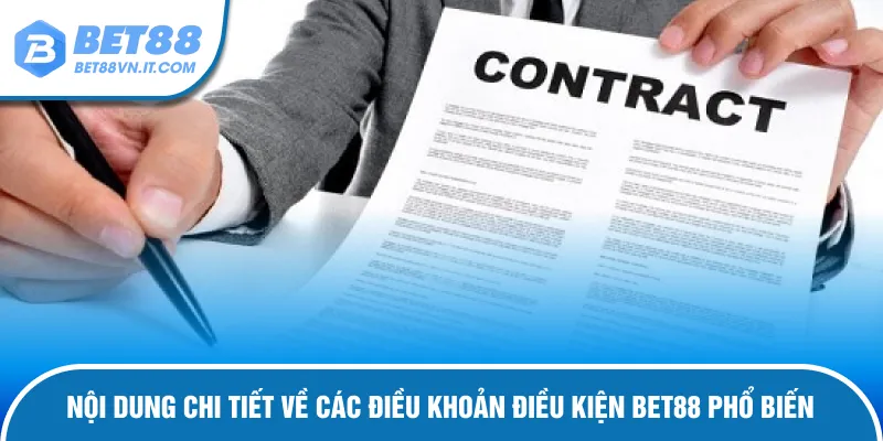 Điều Khoản Điều Kiện Bet88 Nội dung chi tiết về các điều khoản điều kiện Bet88